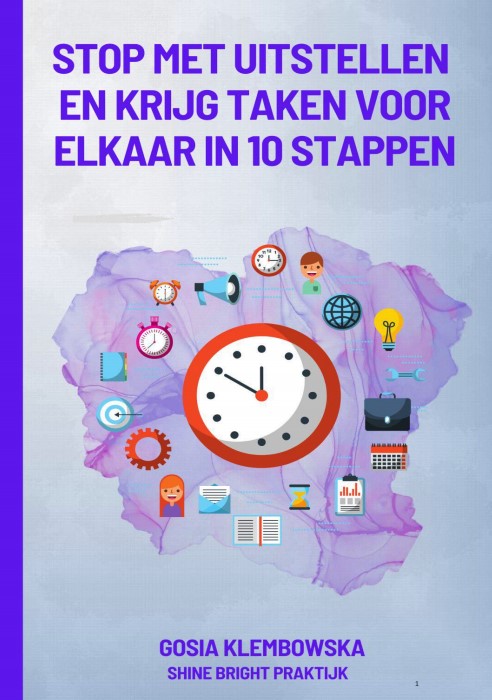 E-book: Stop met uitstellen en krijg taken voor elkaar in 10 stappent